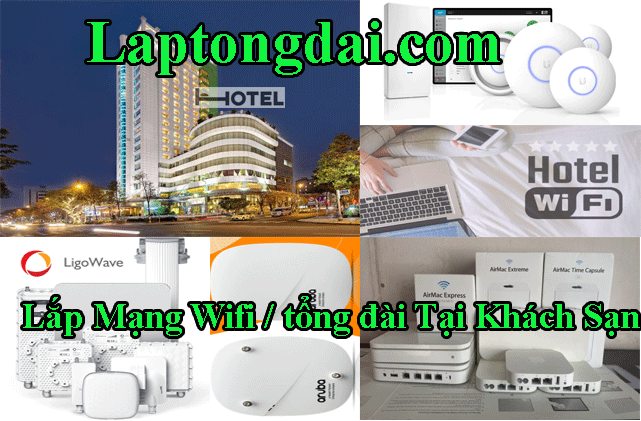 lap-mang-wifi-tong-dai-tai-khach-san