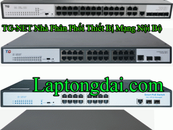 TG-NET Nhà Phân Phối Thiết Bị Mạng Nội Bộ