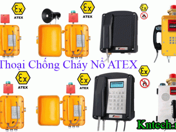 Tư Vấn Điện Thoại ATEX chứng nhận Chống Cháy Nổ