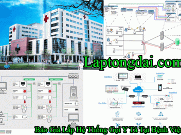 Báo Giá Triển Khai Lắp Hệ Thống Gọi Y Tá Tại Bệnh Viện
